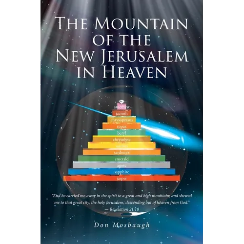 The Mountain of the New Jerusalem in Heaven