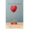Never Forsaken