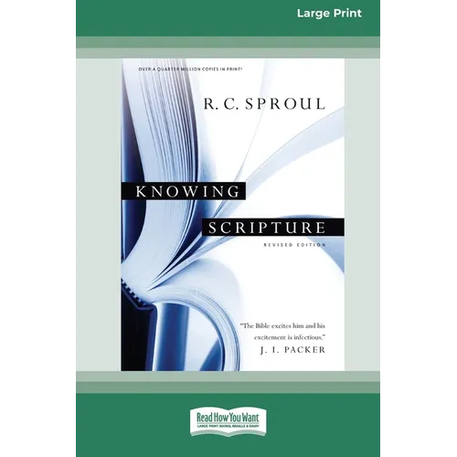 Knowing Scripture: Revised Edition [Standard Large Print 16 Pt Edition]
