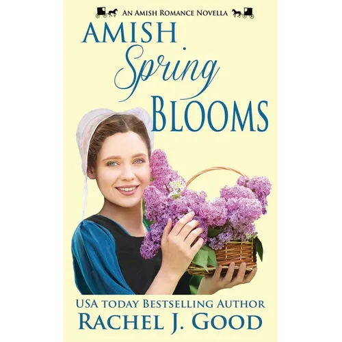 Amish Spring Blooms: An Amish Romance Novella