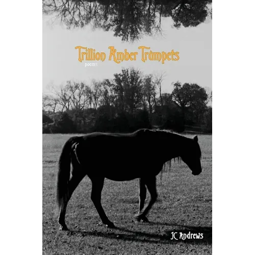 Trillion Amber Trumpets