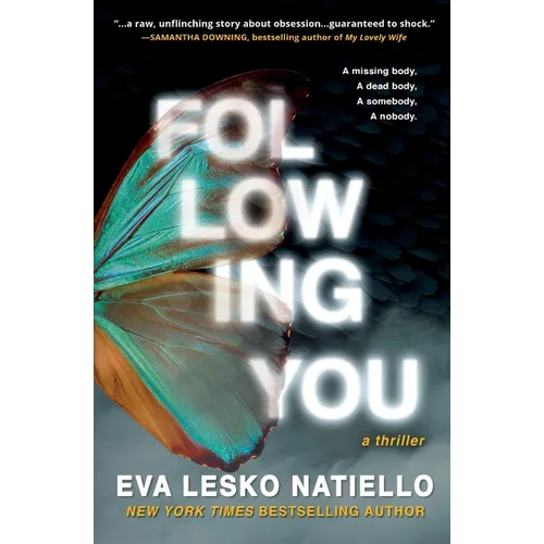 Following You: A dark novel about obsession