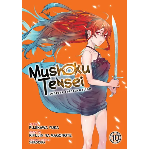 Mushoku Tensei: Jobless Reincarnation (Manga) Vol. 10