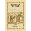 A Narrative of the Captivity of Mrs. Johnson, Together with a Narrative of James Johnson: Indian Captive of Charlestown, New Hampshire
