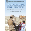 Sociocultural Intelligence: A New Discipline in Intelligence Studies