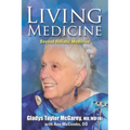 Living Medicine