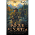 Rogue Vendetta: A Western Double