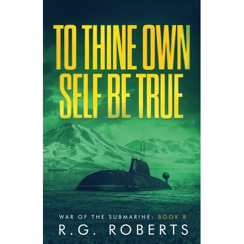To Thine Own Self Be True