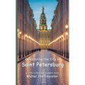 Celebrating the City of Saint Petersburg