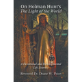 On Holman Hunt's The Light of the World, A Devotional and Developmental Life Journey