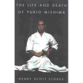The Life and Death of Yukio Mishima
