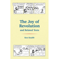 The Joy of Revolution & Related Texts