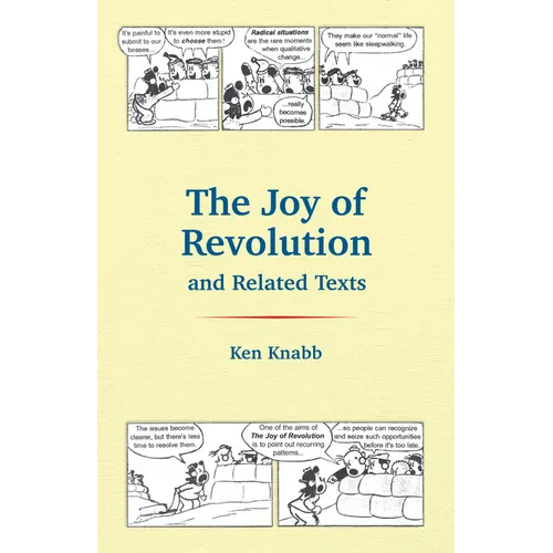 The Joy of Revolution & Related Texts