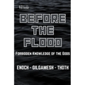 Before the Flood: Forbidden Knowledge of the Gods