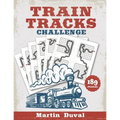 Train Tracks Challenge: 189 Amazing logic puzzles, featuring giant grids and multi-grids