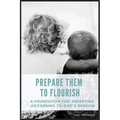 Prepare Them to Flourish