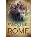 Famous Men of Rome: Annotated