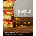 Pimento Cheese: The Southern Spread