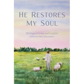 He Restores My Soul
