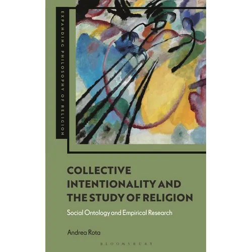 Collective Intentionality and the Study of Religion: Social Ontology and Empirical Research