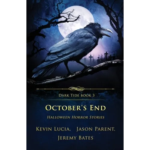 October's End: Halloween Horror Stories
