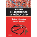 Historia del Cristianismo en América Latina