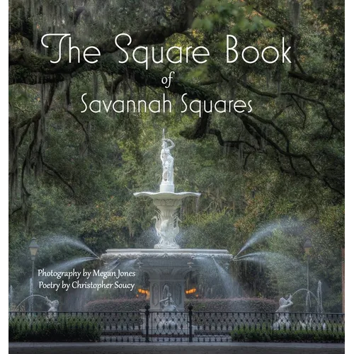 The Square Book of Savannah Squares