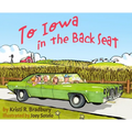 To Iowa in the Back Seat