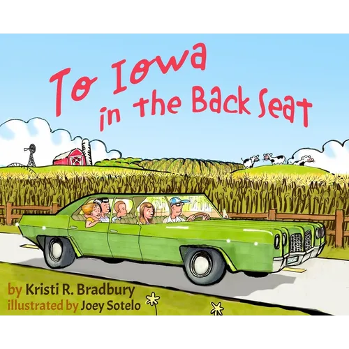 To Iowa in the Back Seat