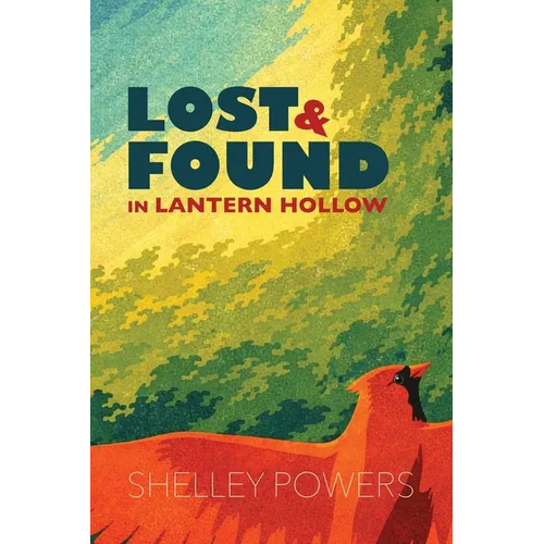 Lost & Found in Lantern Hollow