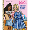 You Can Be a Fashion Designer (Barbie)