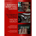 Suddenly Something Clicked: The Languages of Film Editing and Sound Design