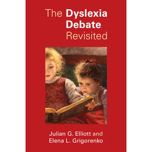 The Dyslexia Debate Revisited