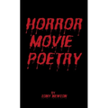 Horror Movie Poetry