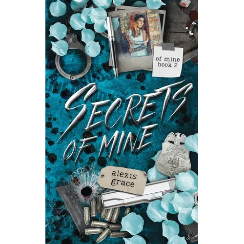 Secrets of Mine: A Dark Reverse Harem Romance