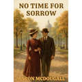 No Time For Sorrow