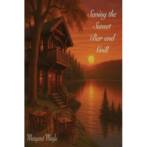Saving the Sunset Bar and Grill