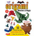 Origami Monsters & Magic: Scary Creatures, Skeletons, Talismans, Weapons and Treasure - Plus Magic Tricks and Novelties! (Includes Step-By-Step Instru