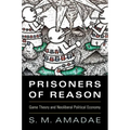Prisoners of Reason