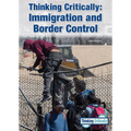Thinking Critically: Immigration and Border Control