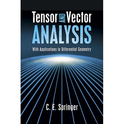 Tensor and Vector Analysis