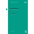 Baudrillard for Architects