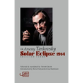 Solar Eclipse 1914: Selected Poems