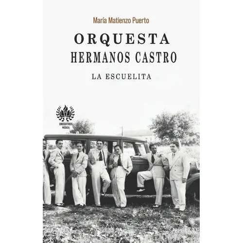 Orquesta Hermanos Castro: La escuelita