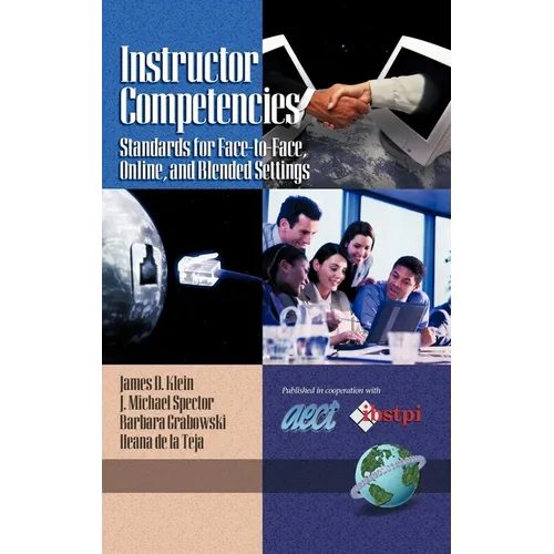 Instructor Competencies: Standards for Face-To-Face, Online, and Blended Settings