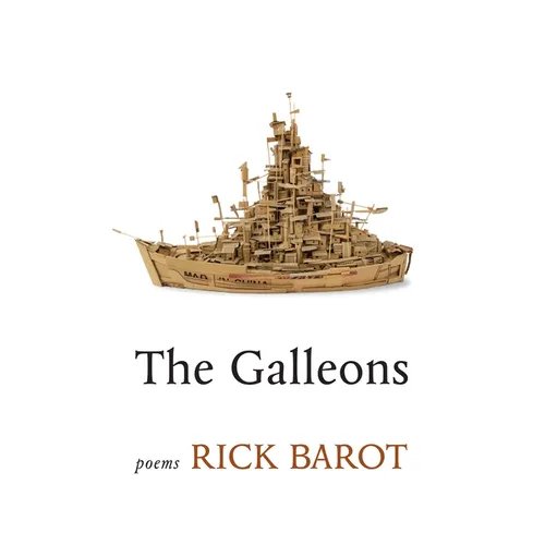 The Galleons: Poems