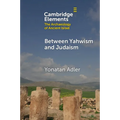 Between Yahwism and Judaism