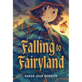 Falling to Fairyland