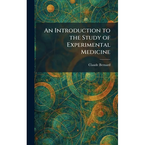 An Introduction to the Study of Experimental Medicine