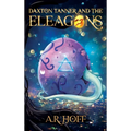 Daxton Tanner and The ELEAGONS
